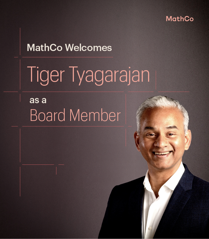 MathCo Welcomes Tiger Tyagarajan as a Board Member